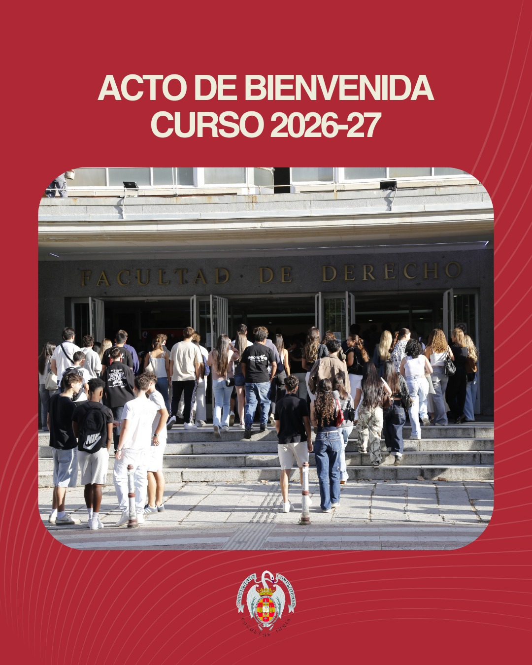 Jornada de Bienvenida para estudiantes de nuevo ingreso a la Facultad de Derecho Curso 2026-2027